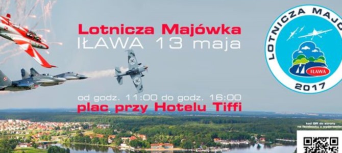 Lotnicza Majówka Iława 2017