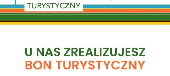 Wykorzystaj bon turystyczny na Warmii Mazurach